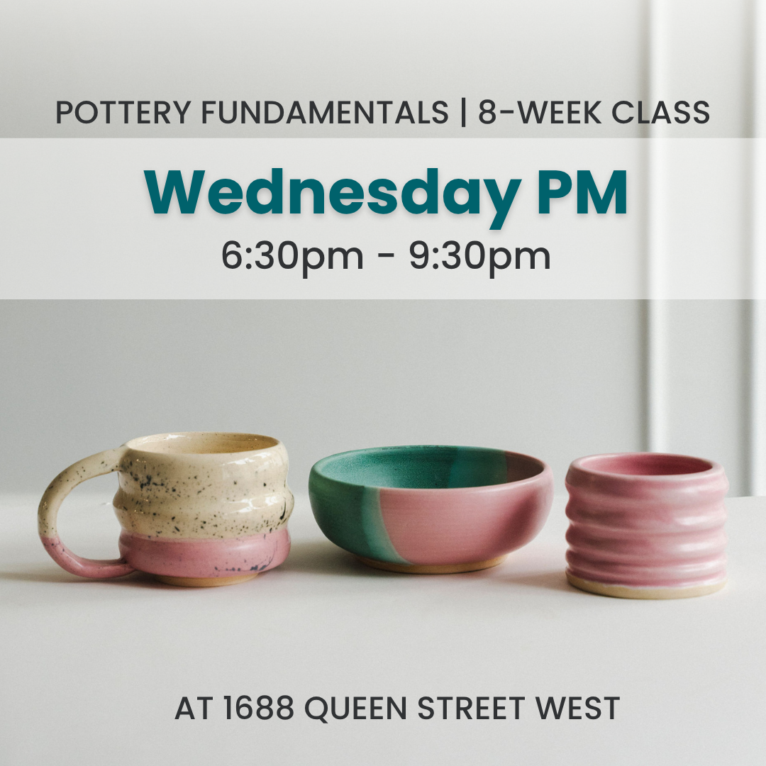 Pottery Fundamentals | Wednesday PM | January 7 - February 25 | 8 Classes | Queen St. GR