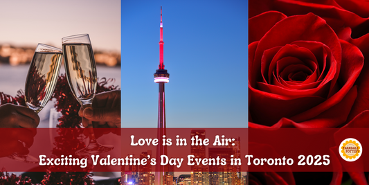 Love is in the Air: Exciting Valentine’s Day Events in Toronto 2025