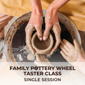 Family Pottery Wheel Taster Class