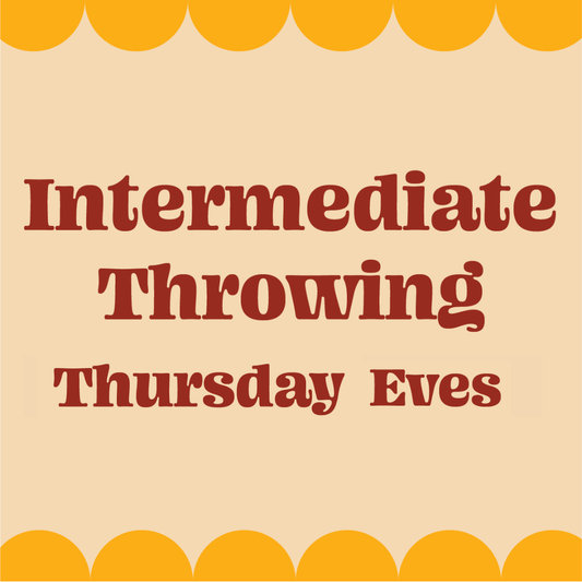 Intermediate Throwing - Thursday Evening Class: May 9 - July 11 (10 classes) - Premium intermediate from Parkdale Pottery Inc. - Just $695! Shop now at Parkdale Pottery Inc.