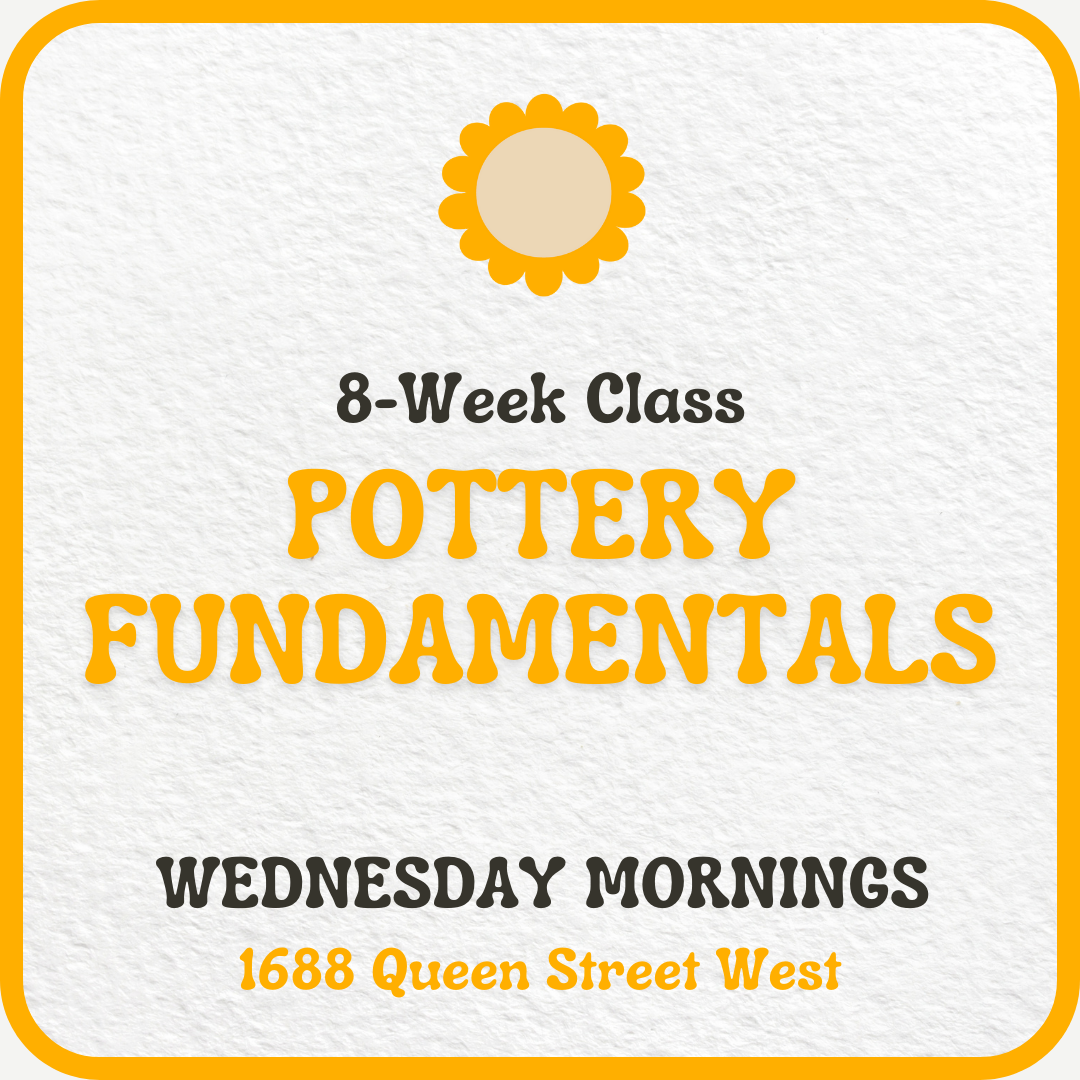 Wednesday Morning Pottery Fundamentals: January 8 - February 26 (8 Classes) - Premium  from Parkdale Pottery Inc. - Just $580! Shop now at Parkdale Pottery Inc.