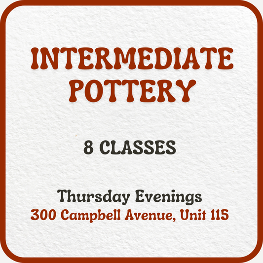 Thursday Evening Intermediate Pottery | March 6 - April 24 | 8 Classes - Premium  from Parkdale Pottery Inc. - Just $580! Shop now at Parkdale Pottery Inc.