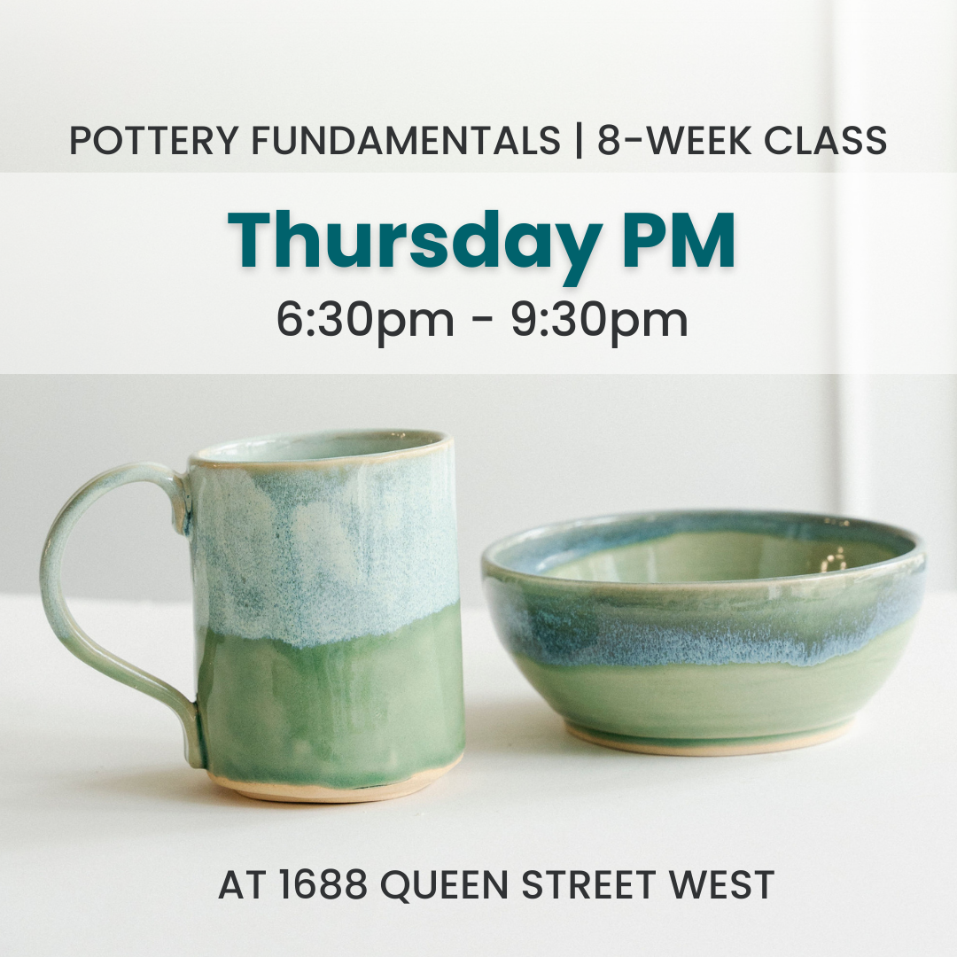 Pottery Fundamentals | Thursday PM | October 30 - December 18 | 8 Classes | Queen St. GR