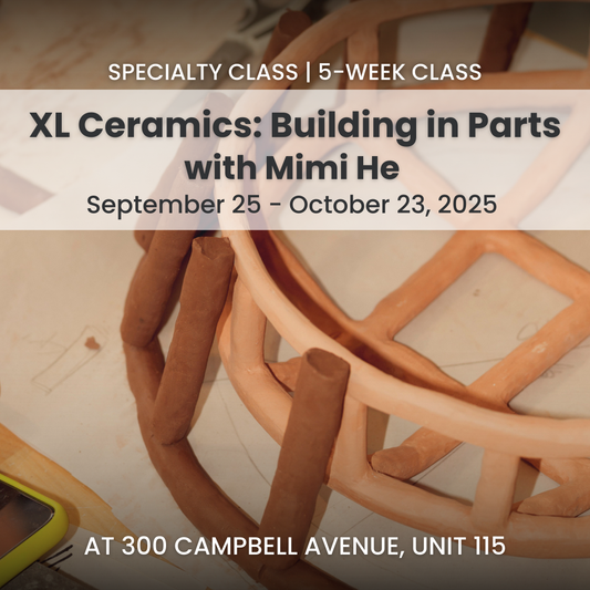 XL Ceramics: Building in Parts | Thursday Evenings | September 25 - October 23 | 5 Classes | Dupont