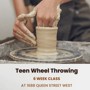 Teens Wheel-Throwing | Saturday AM | January 17 - February 21 | 6 Classes | Queen St. LL